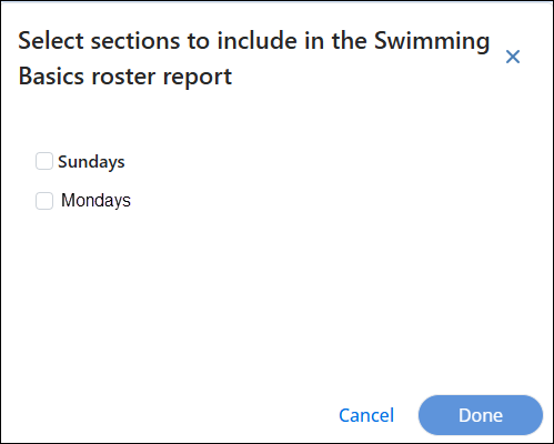 Section selection for roster report pop-up.